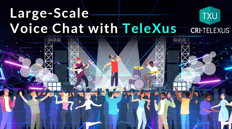 Large-Scale Voice Chat with TeleXus