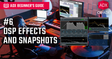 ADX2-Beginner’s-Guide-6-–-DSP-Effects-and-Snapshots