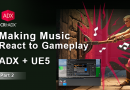 Making Music React to Gameplay [Part 2]